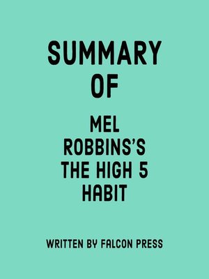 cover image of Summary of Mel Robbins's the High 5 Habit